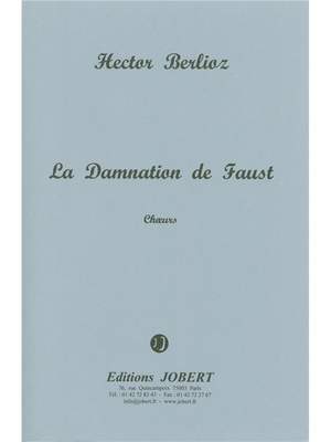 Hector Berlioz: La Damnation de Faust Op.24
