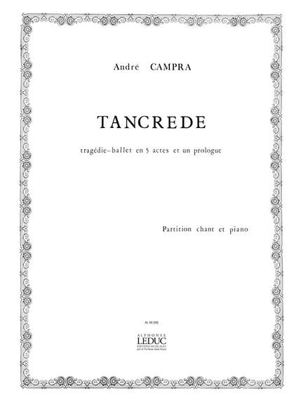 André Campra: Andre Campra: Tancrede