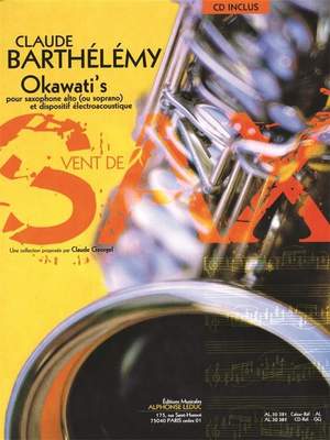 Claude Barthélemy: Okawati's (Alto/Soprano Saxophone)
