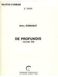 Henri Desmarets: Henri Desmarets: de Profundis