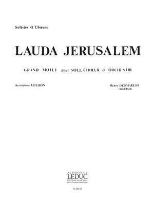 Henri Desmarets: Lauda Jerusalem pour soli, choeur et orchestre