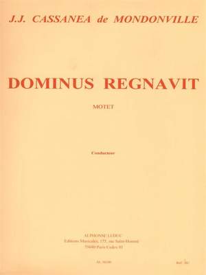 Jean-Joseph Mondonville: Dominus Regnavit