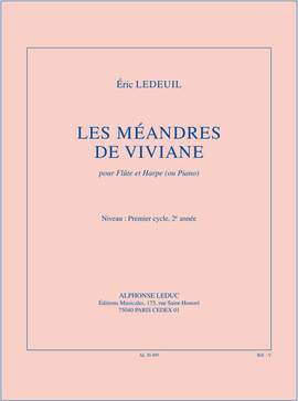 Eric_Éric Ledeuil: The Meanders of Vivian, for Flute and Harp