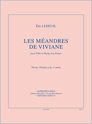 Eric_Éric Ledeuil: The Meanders of Vivian, for Flute and Harp