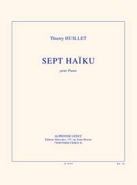 Huillet: 7 haïku pour piano solo