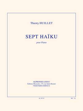 Huillet: 7 haïku pour piano solo
