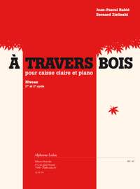 Rabie: A travers bois pour caisse claire et piano