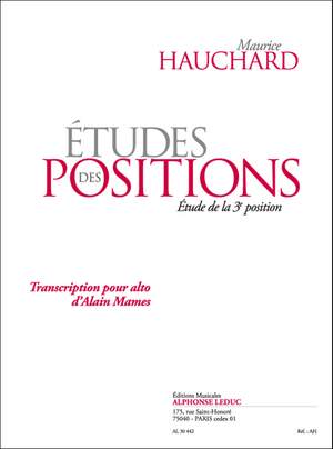 Maurice Hauchard: Etudes Des Positions - étude de la 3e Position