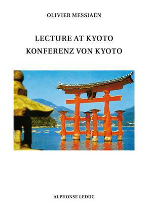Messiaen: Lecture at Kyoto