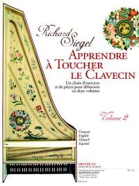 Siegel: Apprendre à Toucher le Clavecin Vol.2