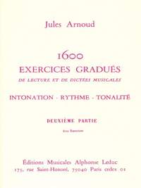 Jules Arnoud: 1600 Exercices gradués Vol.2