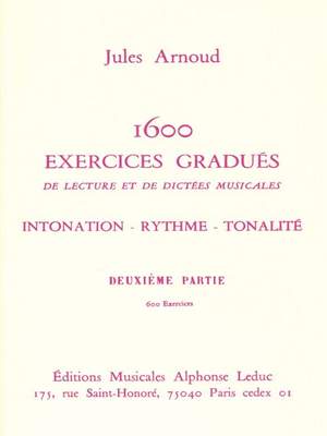 Jules Arnoud: 1600 Exercices gradués Vol.2