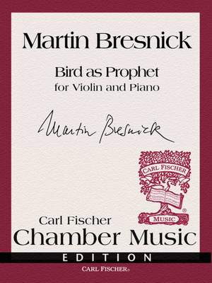 Bresnick: Bird as Prophet