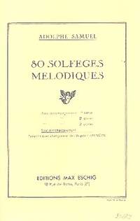 Samuel: 80 Solfèges mélodiques Vol.2: Sans Accompagnement
