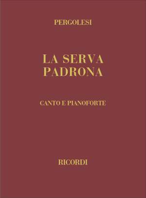 Pergolesi: La Serva Padrona