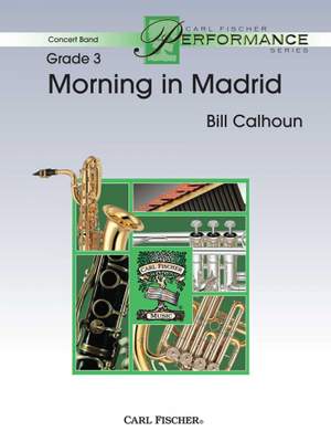 Calhoun: Morning in Madrid