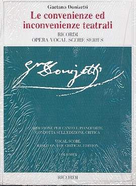 Donizetti: Le Convenienze ed Inconvenienze teatrali (Crit.Ed.)