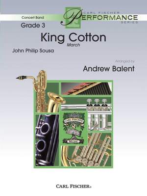 Sousa: King Cotton (arr. A.Balent)