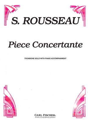 Samuel Rousseau: Piece Concertante