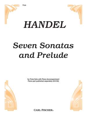 Georg Friedrich Händel: Seven Sonatas and Prelude