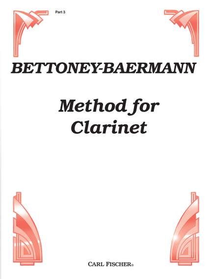 Bettoney: Bettoney & Baermann Method Vol.3