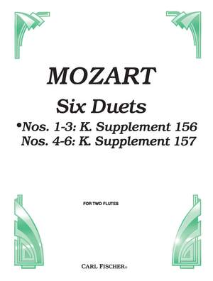 Wolfgang Amadeus Mozart: Six Duets Nos. 1-3 K. Supplement 156