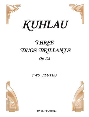 Kuhlau: 3 Duos brillants Op.102