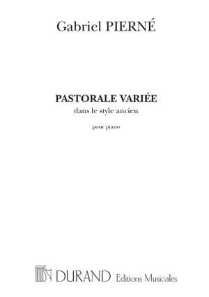 Pierné: Pastorale variée Op.30