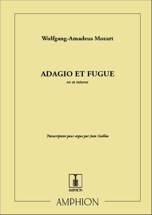 Mozart: Adagio et Fugue in C minor