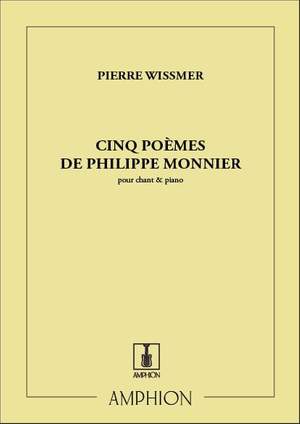 Wissmer: 5 Poèmes de Philippe Monnier