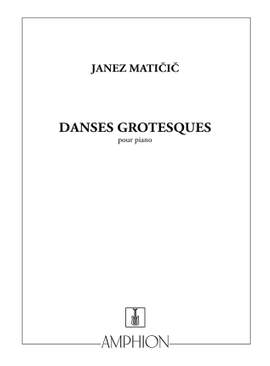 Matacic: Danses grotesques