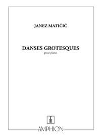 Matacic: Danses grotesques