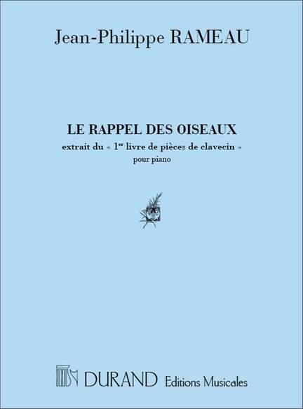 Rameau: Le Rappel des Oiseaux