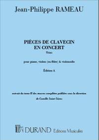 Rameau: Pièces de Clavecin en Concert (Edition A)