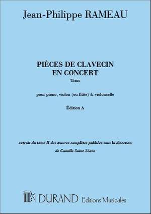 Rameau: Pièces de Clavecin en Concert (Edition A)