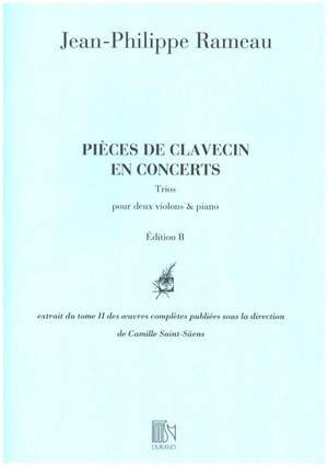 Rameau: Pièces de Clavecin en Concert (Edition B)