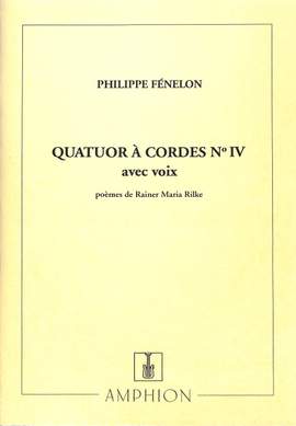 Fénelon: Quatuor à Cordes No.4