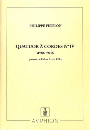 Fénelon: Quatuor à Cordes No.4