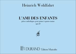 Wohlfahrt: L'Ami des Enfants Op.87 (Durand)