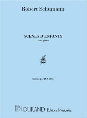 Schumann: Scènes d'Enfants Op.15 (transc. G.Fauré)