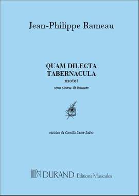 Rameau: Quam dilecta