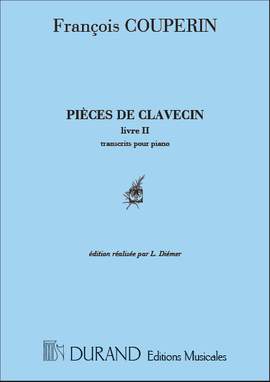Couperin: Pièces de Clavecin Vol.2