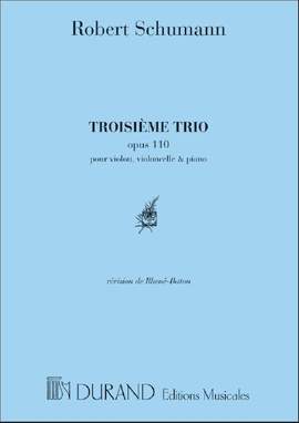 Schumann: Trio No.3, Op.110