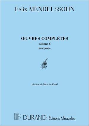 Mendelssohn: Oeuvres complètes Vol.6