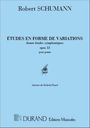 Schumann: Etudes symphoniques Op.13
