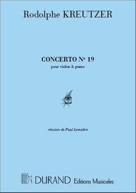 Kreutzer: Concerto No.19 in D minor (red. P.Lemaître)