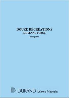 Various: 12 Récréations