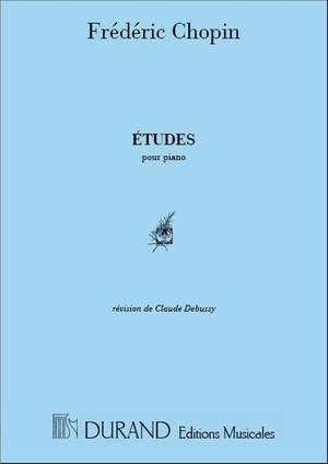 Chopin: Etudes Op.10 & Op.25 (ed. C.A.Debussy)