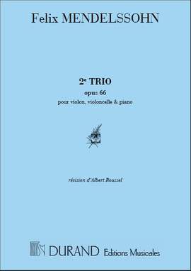 Mendelssohn: Trio No.2, Op.66 in C minor