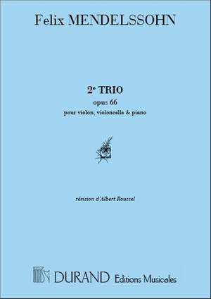 Mendelssohn: Trio No.2, Op.66 in C minor